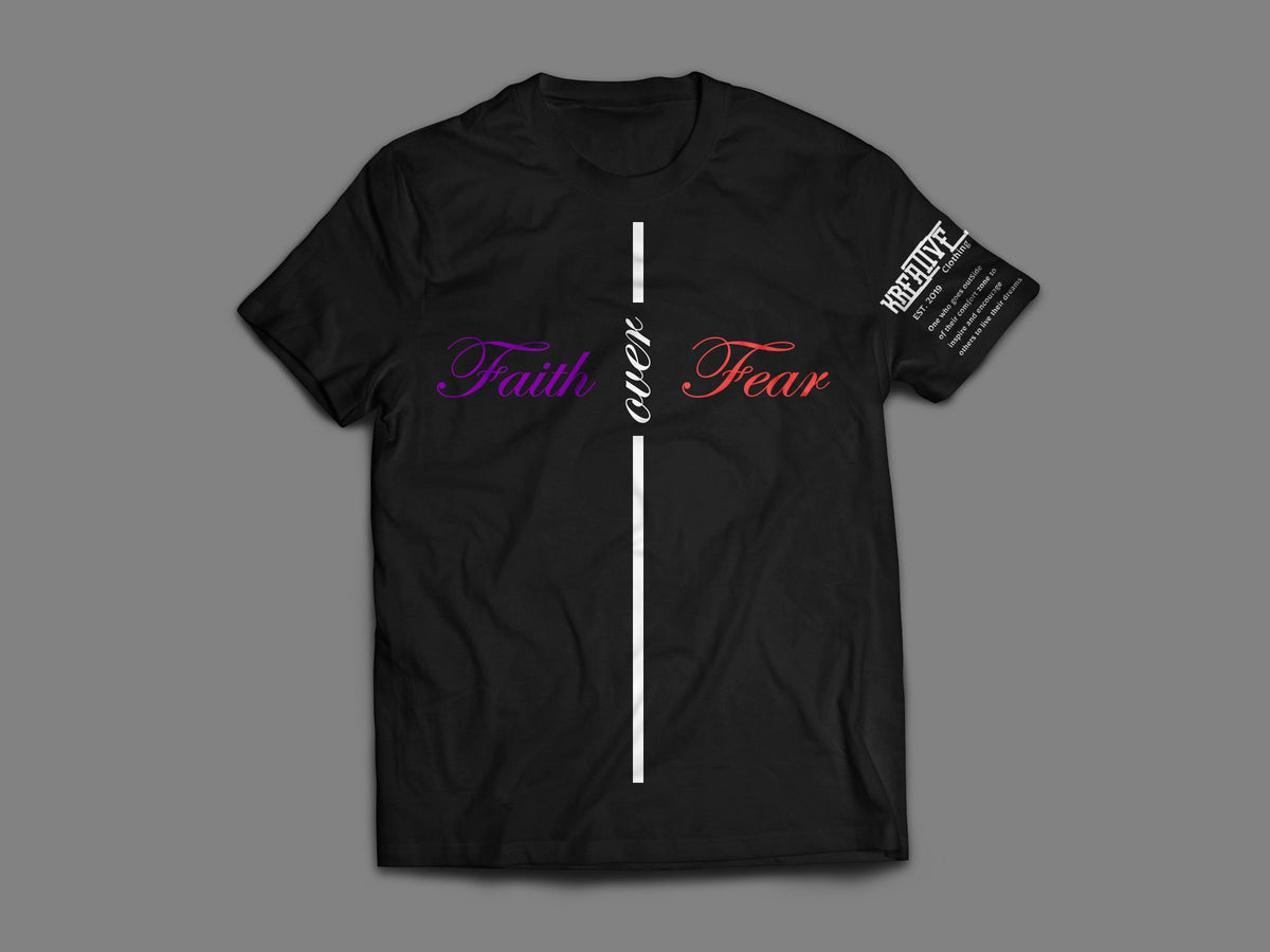 Faith over Fear Tee - KM Clothing
